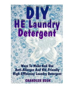 diy-he-laundry-detergent-ways-to-make-and-use-anti-allergen-and-kid-friendly-high-efficiency-laundry-detergent